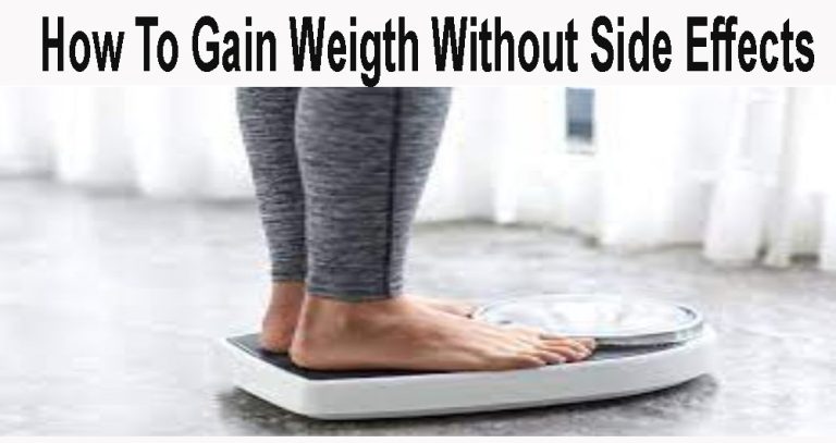 How to Gain Weight Within 2 Months Without Any Side Effects